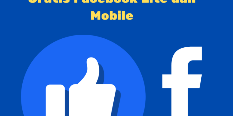 Cara Mengaktifkan Mode Gratis Facebook Lite dan Mobile