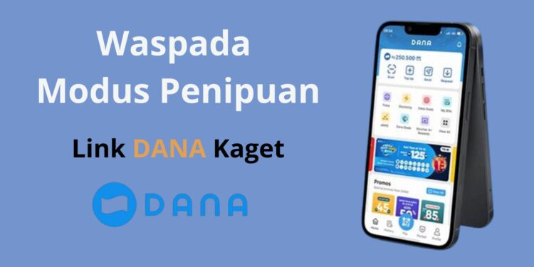 Waspada Modus Penipuan Link DANA Kaget