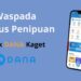 Waspada Modus Penipuan Link DANA Kaget