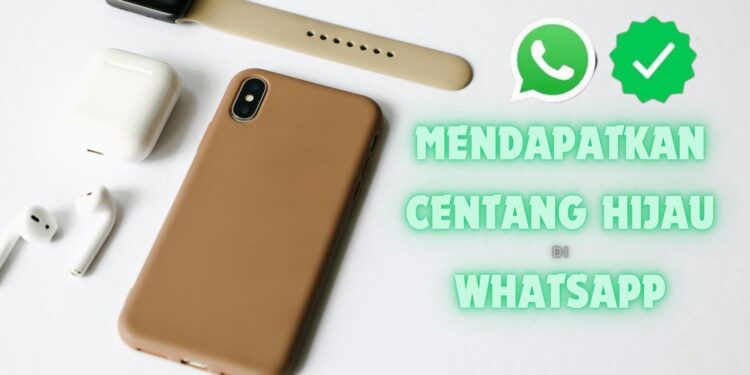 Cara Buat Tanda Centang Hijau di WhatsApp