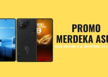 Promo Merdeka dari ASUS: ROG Phone 8 dan Zenfone 11 Ultra