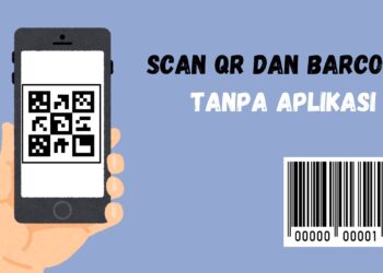 Cara Gampang Scan Barcode & QR Code Tanpa Aplikasi